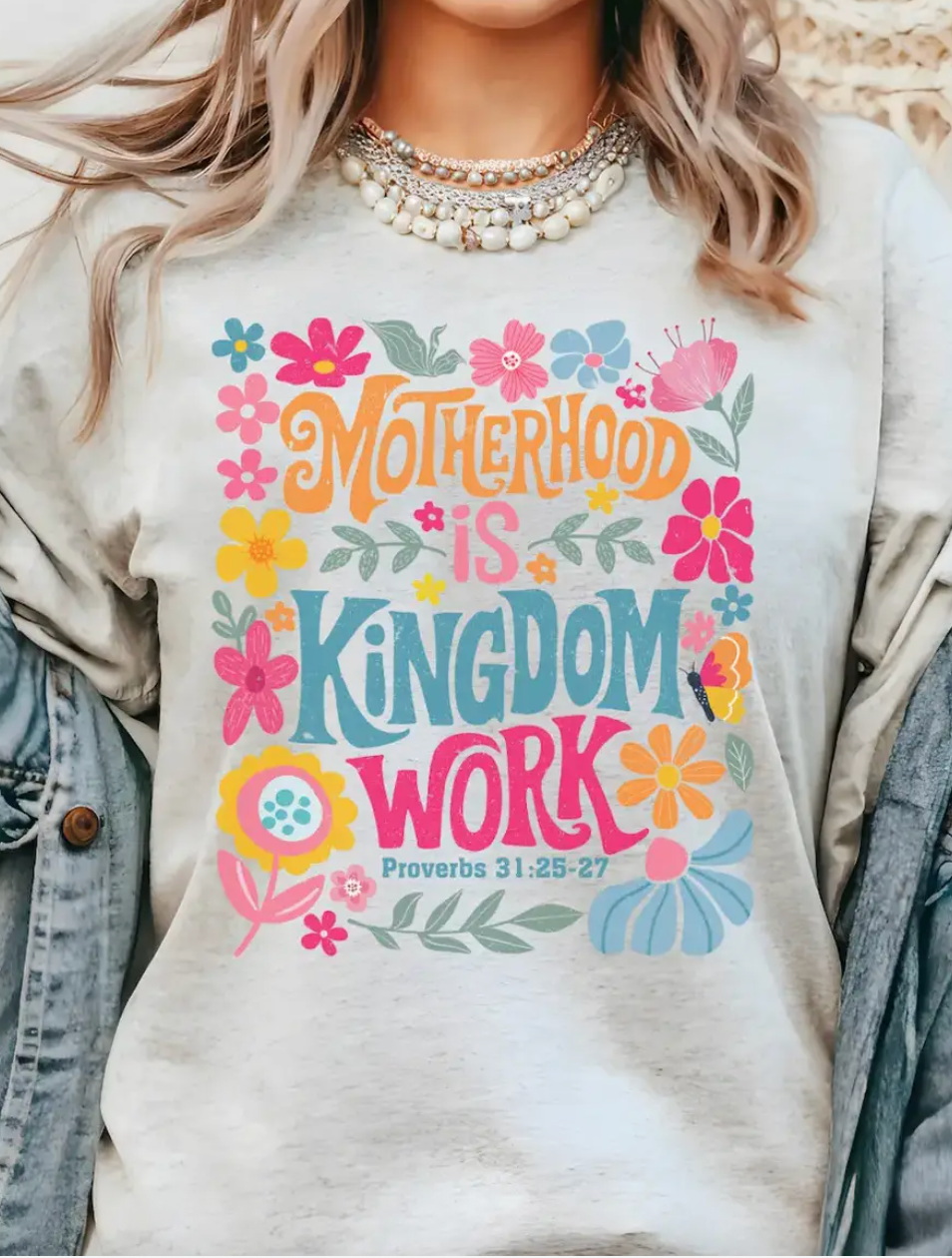 Graphic Tee - Motherhood = Kingdom Work