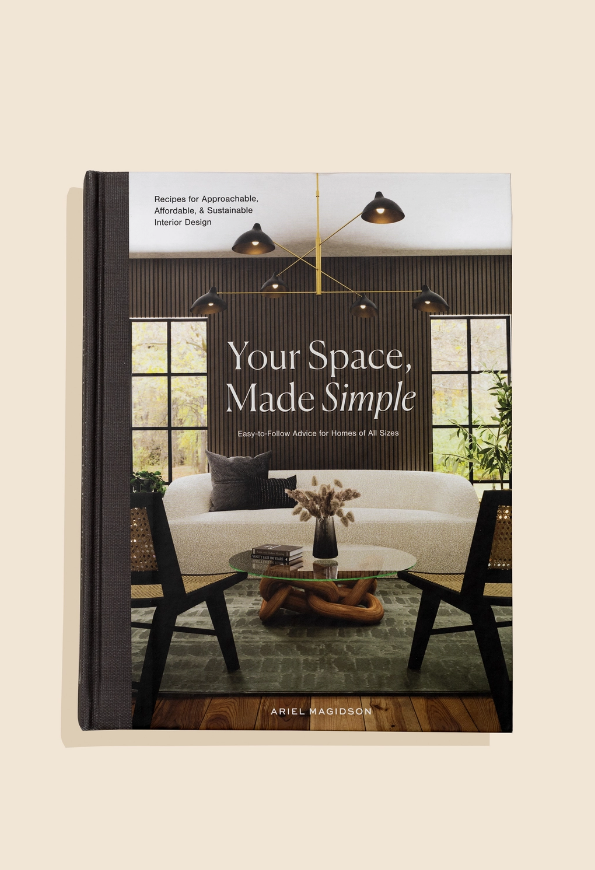 Your Space, Made Simple (Interior Design, Home Decor)