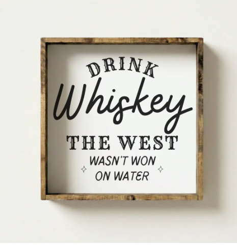 Drink Whiskey = WR