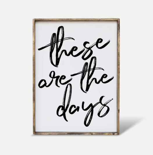 These Are The Days - WR